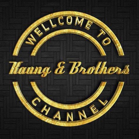 Join Facebook to connect with Kaung Lay and others you may know. . Kaung and brothers vk
